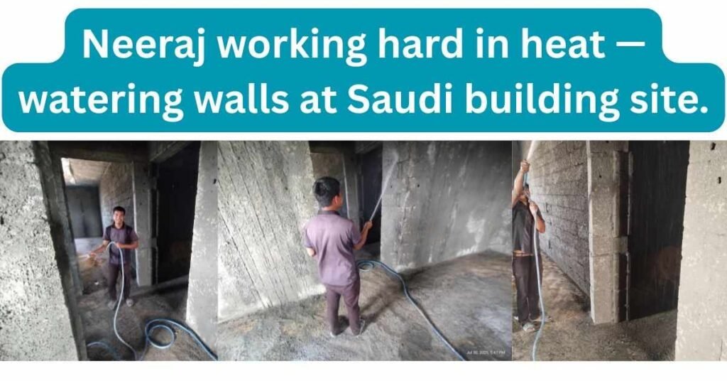 Expat life in Saudi Arabia – Neeraj’s early work without iqama under the hot sun